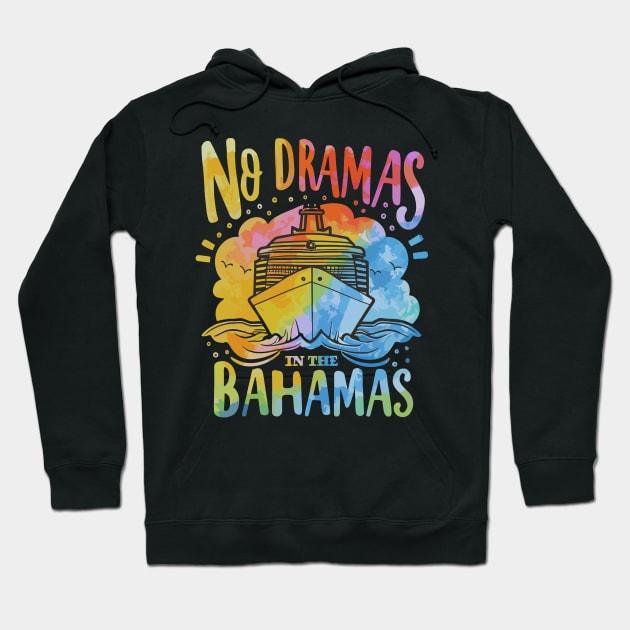 No Dramas In The Bahamas Beach Vacation Cruise Funny Cute Hoodie by AimArtStudio